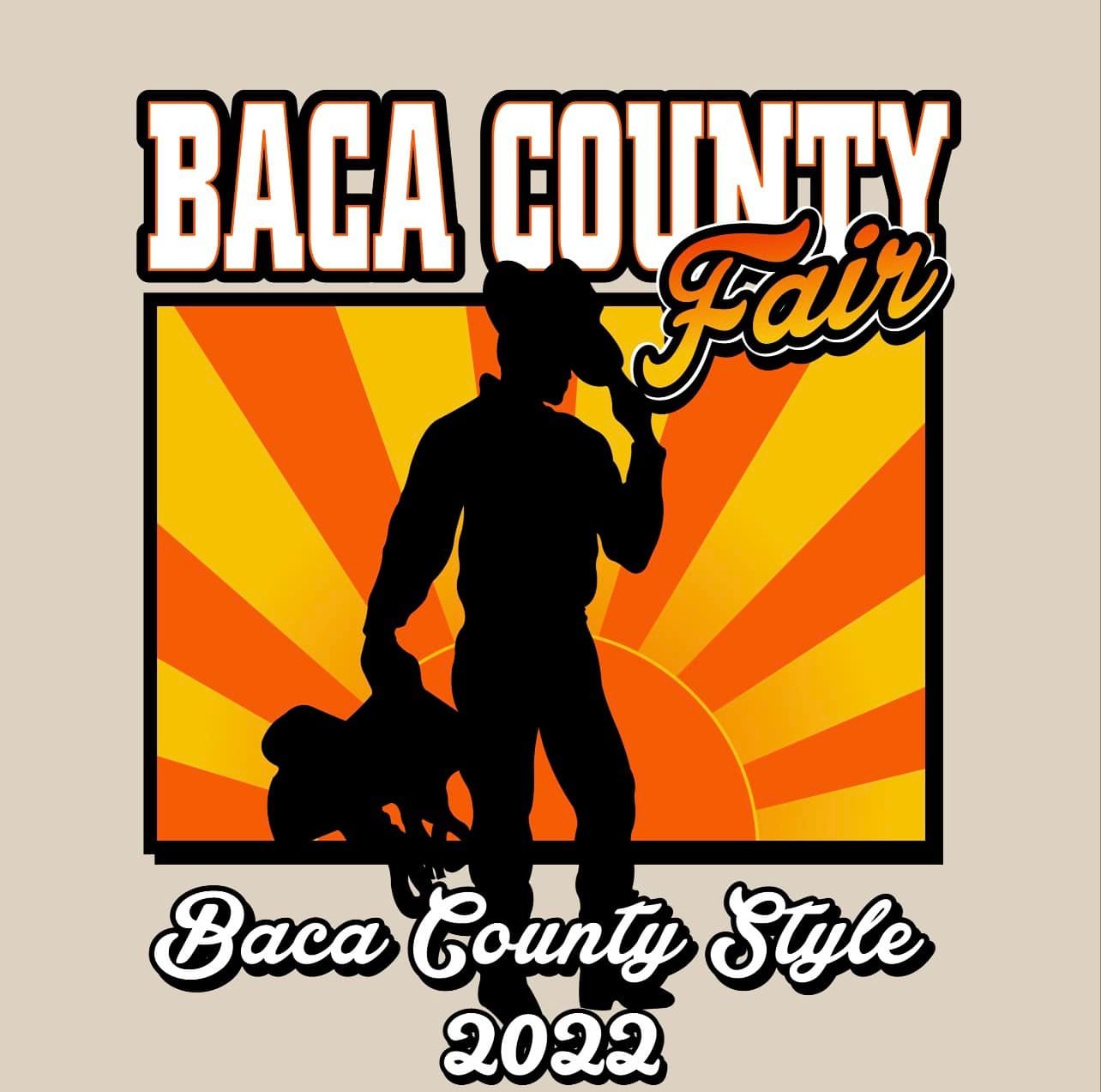 2022 Baca County Fair Schedule
